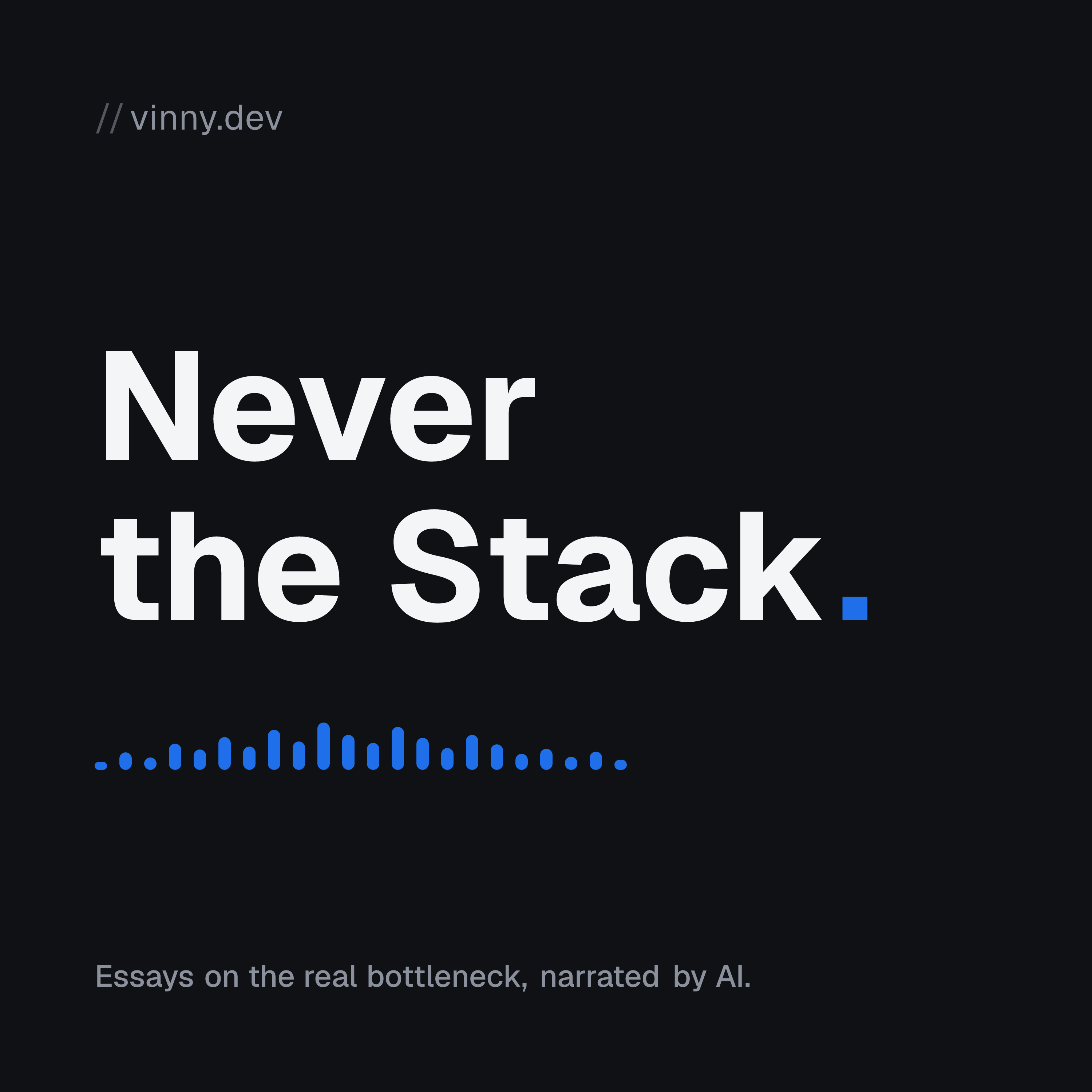 Never the Stack podcast cover